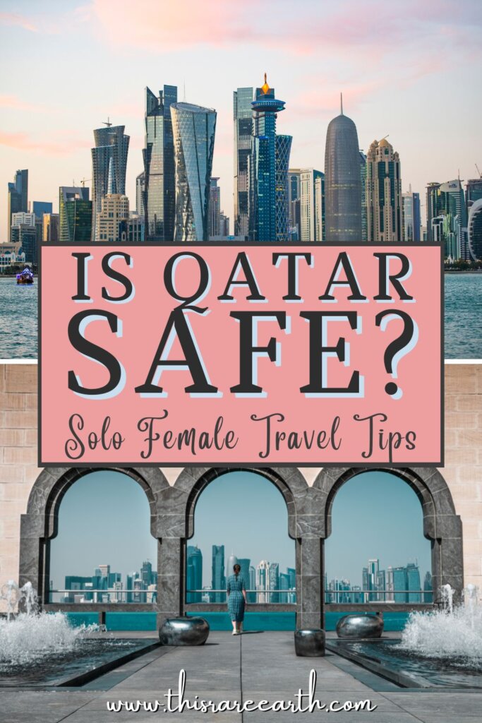 Is Qatar Safe For Women? Solo Female Travel Tips Pinterest pin.