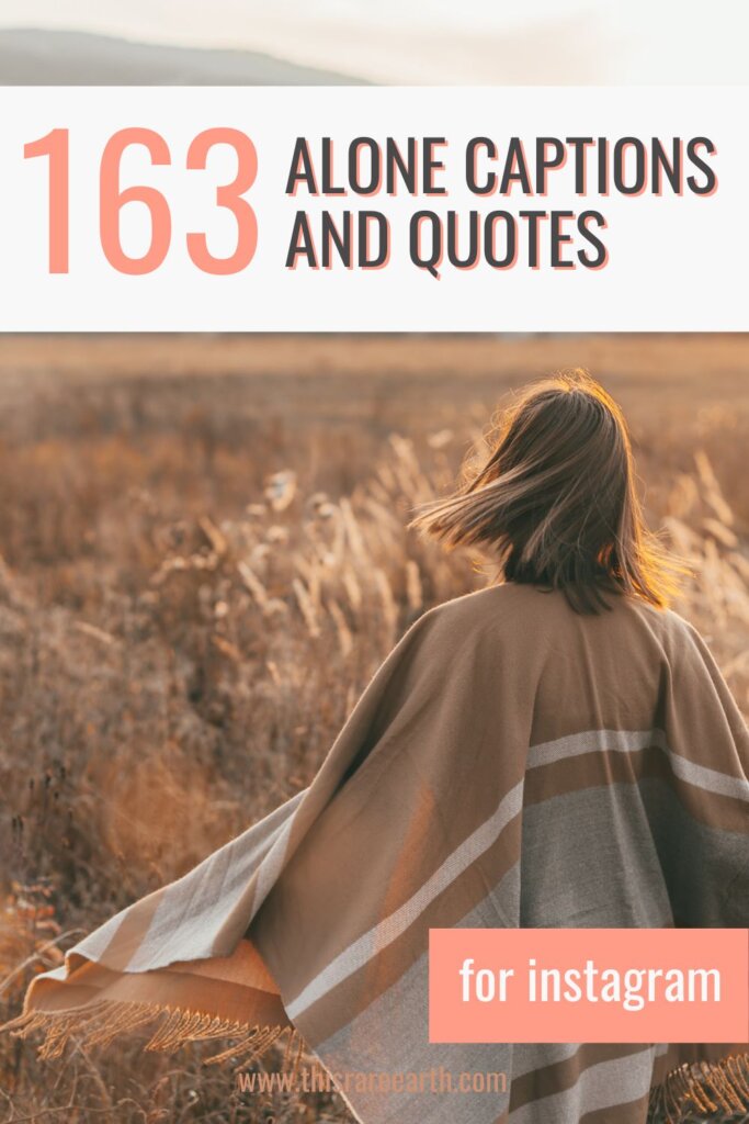 Being Alone Captions and Quotes for Instagram Pinterest pin.